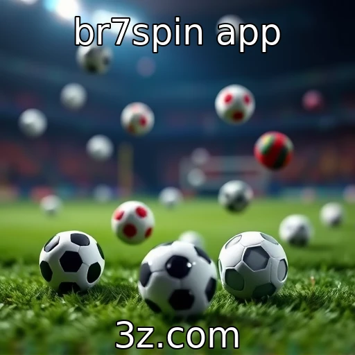 br7spin app Apostas esportivas: Como a análise pode transformar seu jogo